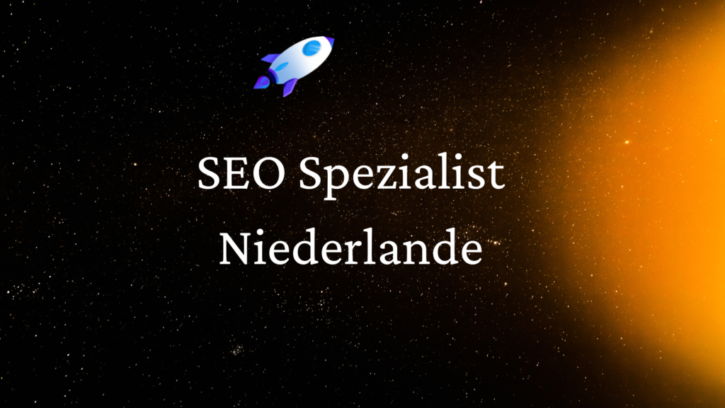 SEO Spezialist Niederlande