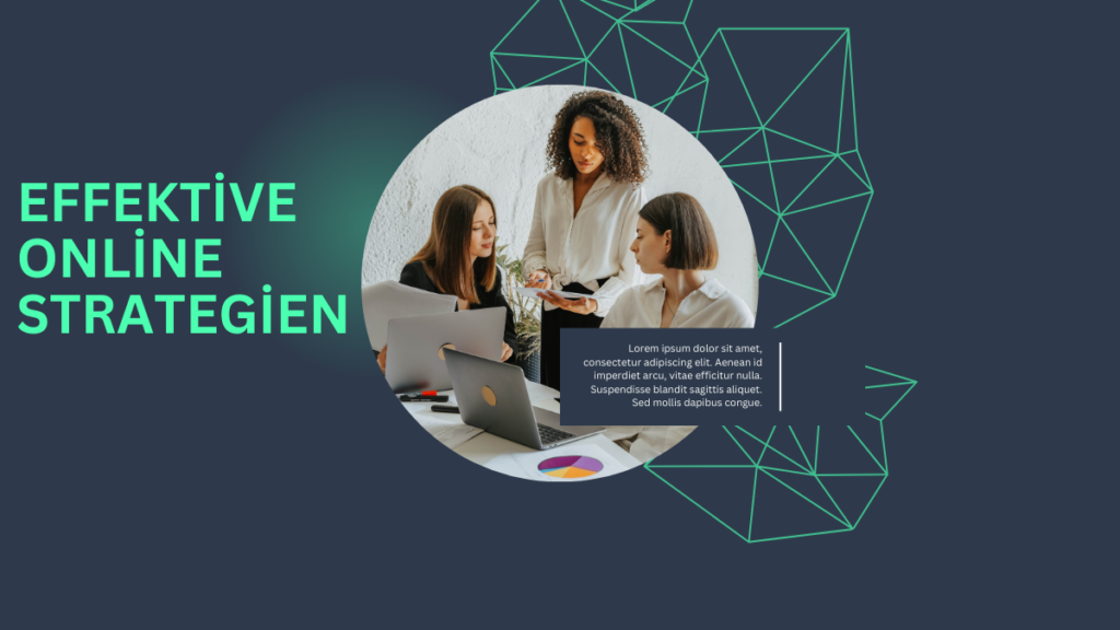 Effektive Online Strategien