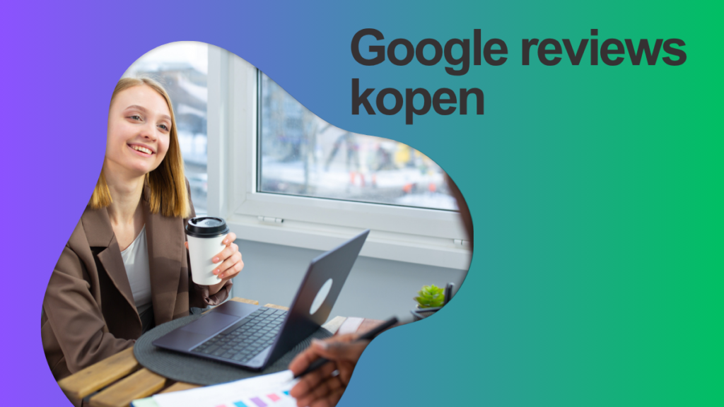Google reviews kopen